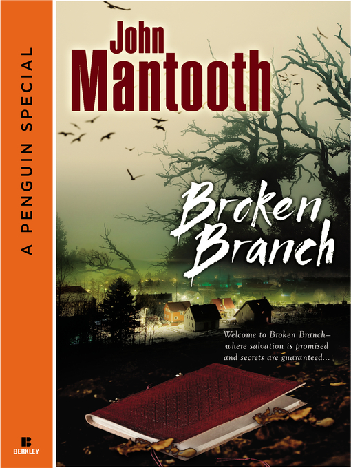 Title details for Broken Branch by John Mantooth - Available